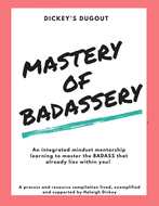 Mastery of Badassery Online Course